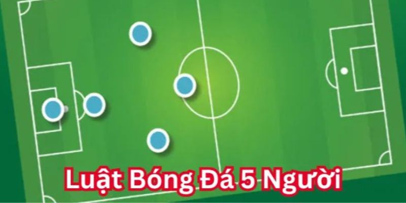 Luật Bóng Đá 5 Người - Những Quy Tắc Quan Trọng Cần Biết 4 Tuân thủ các nguyên tắc đã được đề ra trong luật